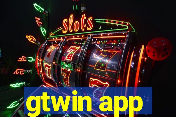 gtwin app